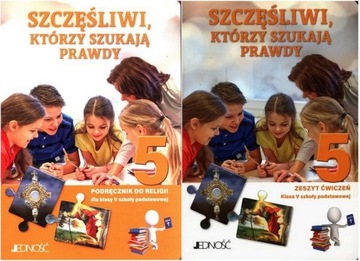 SZCZĘŚLIWI, KTÓRZY SZUKAJĄ PRAWDY 5 podr + ćwiczen