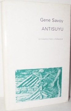 ANTISUYU Gene Savoy
