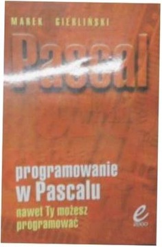 Programowanie w Pascalu - Marek Gierliński