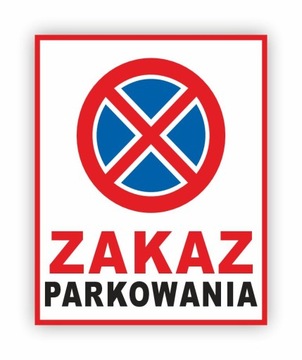 NAKLEJKA ZNAK ZAKAZ PARKOWANIA 20x17cm