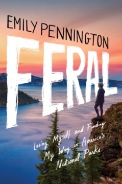 Feral EMILY PENNINGTON