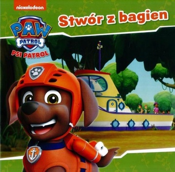 PSI PATROL nr 33 - STWÓR Z BAGIEN