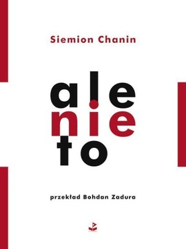 Ale nie to Siemion Chanin
