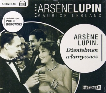 ARSENE LUPIN. DŻENTELMEN WŁAMYWACZ - MAURICE LEBLANC [AUDIOBOOK] [CD-MP3]