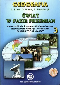 Geografia. Świat w fazie przemian 3, praca zbiorowa