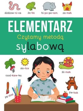 ELEMENTARZ. CZYTAMY METODĄ SYLABOWĄ