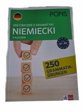 250 ćwiczeń z gramatyki niemieckiej A1-B2 PONS Praca zbiorowa
