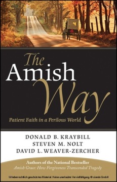 Amish Way - Donald B. Kraybill, Kraybill EBOOK