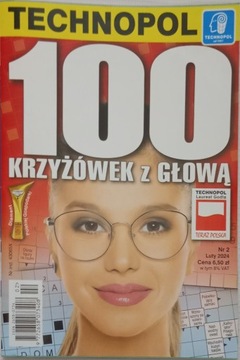 Krzyżówki 100 KRZYŻÓWEK Z GŁOWĄ 2/2024 TECHNOPOL