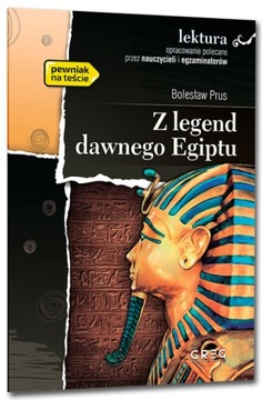 Z legend dawnego Egiptu. Bolesław Prus GREG