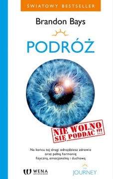 Podróż. Brandon Bays