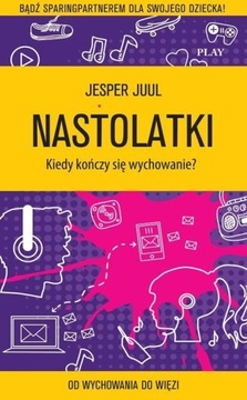 Nastolatki. Kiedy kończy się wychowanie