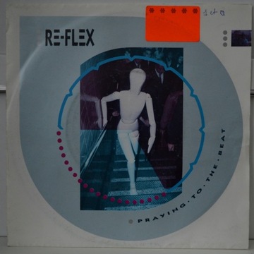 Re-Flex - Praying To The Beat IDEALNA