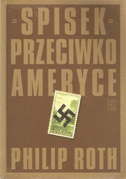 SPISEK PRZECIWKO AMERYCE PHILIP ROTH