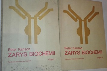 ZARYS BIOCHEMII tom 1, 2 Peter Karlson