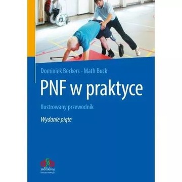 PNF w Praktyce