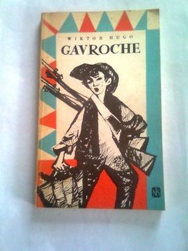GAVROCHE - Wiktor Hugo