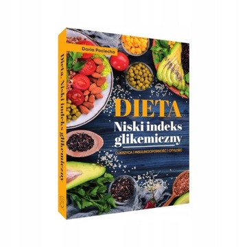 DIETA NISKI INDEKS GLIKEMICZNY POCIECHA DARIA