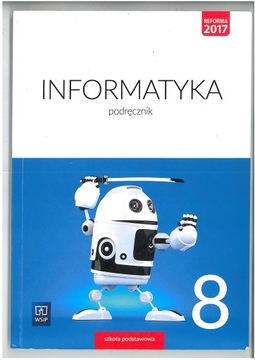 INFORMATYKA KL 8 SP PODRĘCZNIK WYD WSIP