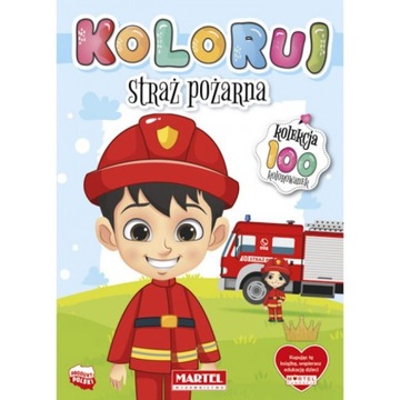 Straż pożarna. Koloruj