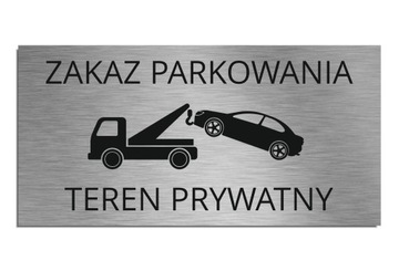Tabliczka Zakaz parkowania Teren prywatny 10x20cm