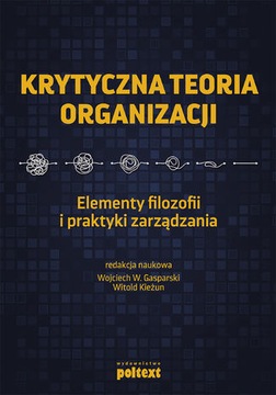 Krytyczna teoria organizacji Gasparki, Kieżun