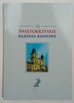Świętokrzyskie kazania radiowe 31