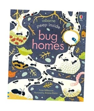 PEEP INSIDE BUG HOMES