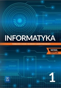 Informatyka LO 1 Podręcznik Zakres podstawowy 2022 WSIP