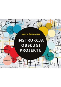 INSTRUKCJA OBSŁUGI PROJEKTU MARCIN ŻMIGRODZKI