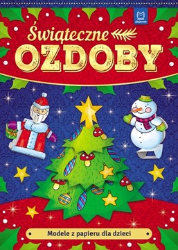 BOŻE NARODZENIE OZDOBY CHOINKOWE MODELE Z PAPIERU DLA DZIECI NA CHOINKĘ