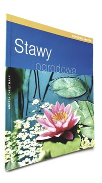 STAWY OGRODOWE Andrea Christmann