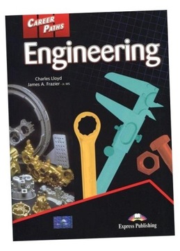 CAREER PATHS: ENGINEERING SB + DIGIBOOK CHARLES LLOYD, JAMES A. FRAZIER