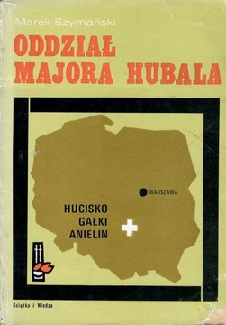 Szymański - ODDZIAŁ MAJORA HUBALA