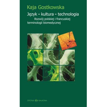 Gostkowska Kaja Język kultura technologia OPIS
