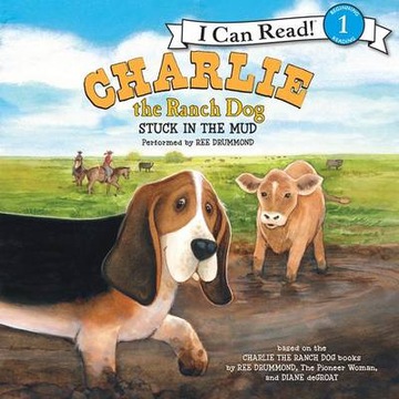Charlie the Ranch Dog: Stuck in the Mud AUDIOBOOK