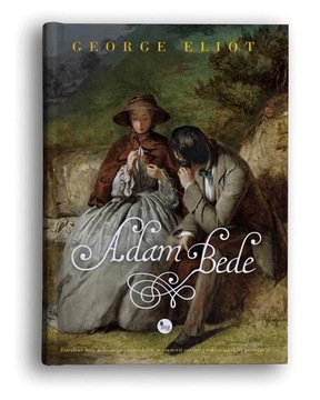 ADAM BEDE GEORGE ELIOT