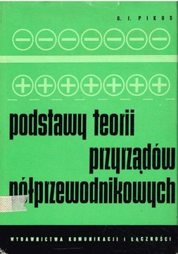 PODSTAWY TEORII PRZYRZĄDÓW PÓŁPRZEWODNIKOWYCH