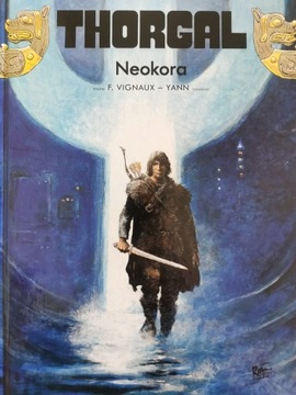 Thorgal Tom 39 Neokora Frédéric Vignaux Yann le Pennetier