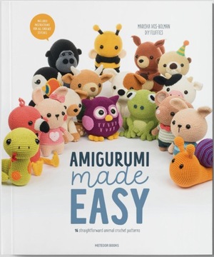 Amigurumi Made Easy Mariska Vos-Bolman (DIY Fluffies)