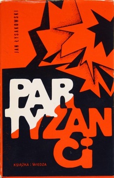 PARTYZANCI, Jan Łysakowski