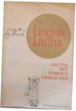 Łacina bez pomocy Orbiliusza - Lidia Winniczuk
