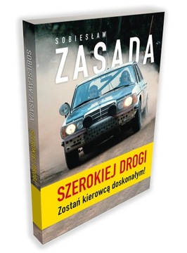 SZEROKIEJ DROGI. Zostań kierowcą doskonałym!!!