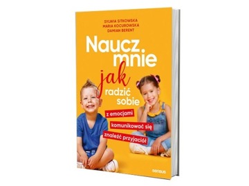 Naucz mnie jak radzić sobie z emocjami