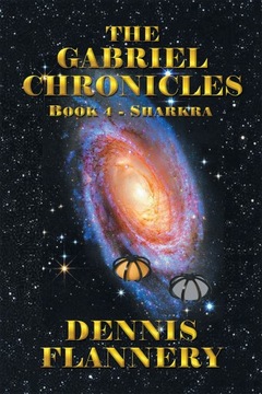 Gabriel Chronicles - Flannery, Dennis