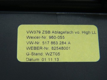 ТУННЕЛЬНЫЙ ХРАНИТЕЛЬ 517863284A GOLF VII SPORTSVAN