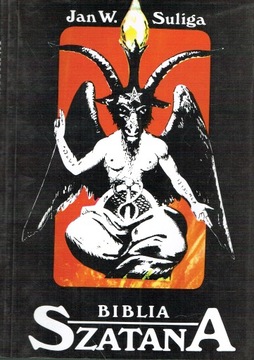 Biblia szatana - Suliga (wyd. 1) NOWA