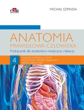 Anatomia Prawidłowa Człowieka Tom 4 Szpinda