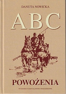 ABC powożenia - - KONIN, Nowa książka!