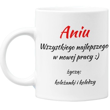 KUBEK POŻEGNANIE KOLEŻANKI KOLEGI PRACA IMIĘ NAPIS